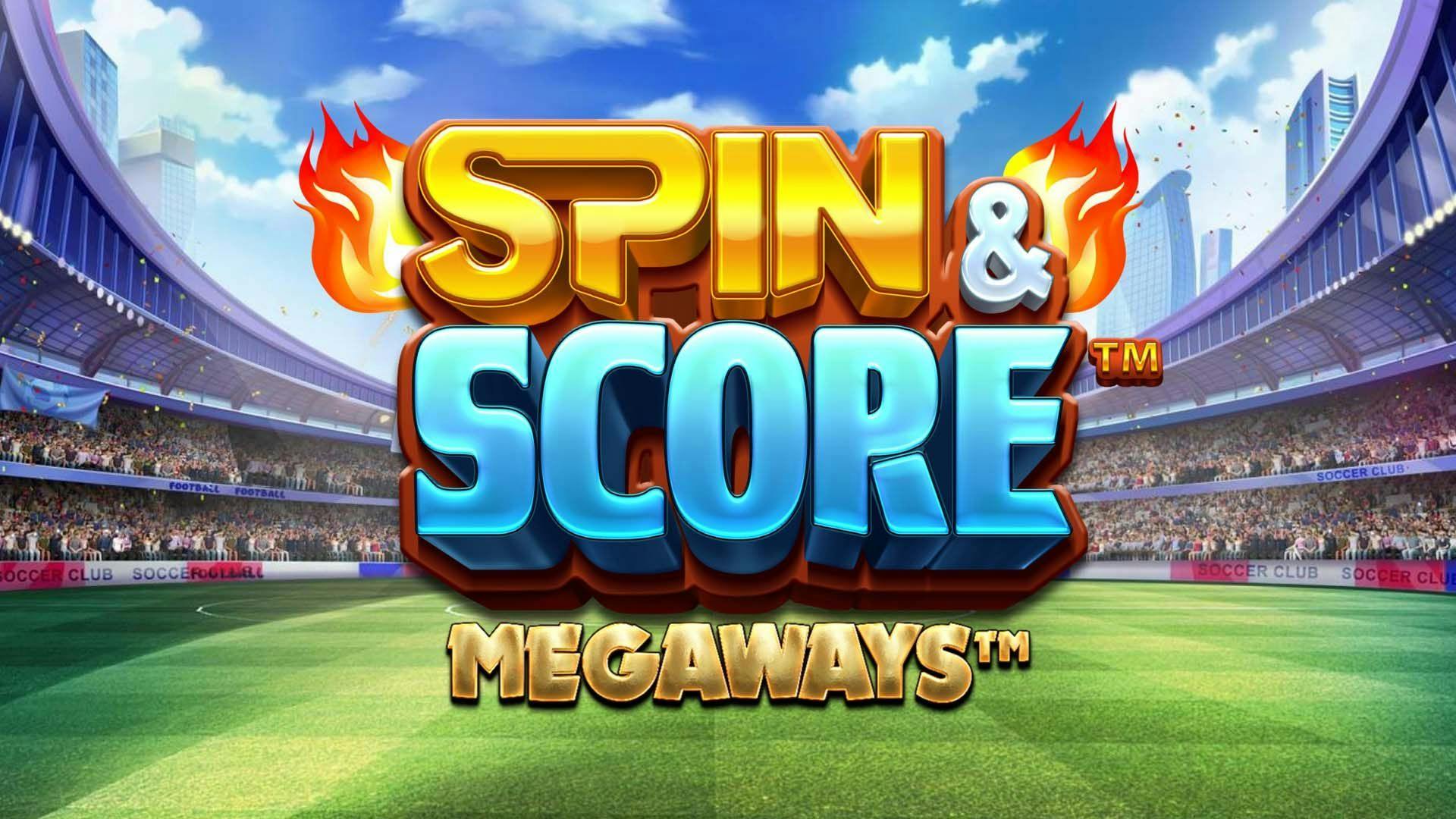Spin & Score Megaways Slot Machine Online Free Game Play