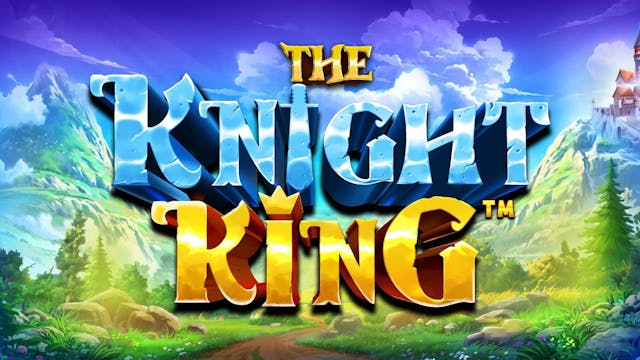 The Knight King Slot Machine Online Free Game Play