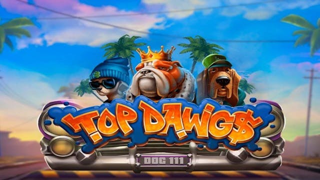 Top Dawgs Slot Machine Free Game Play