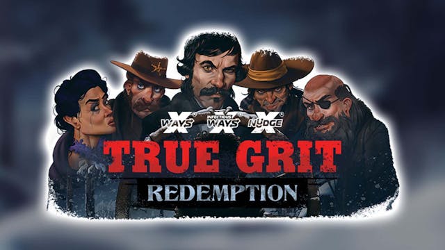 True Grit Redemption Slot Machine Online Free Game Play