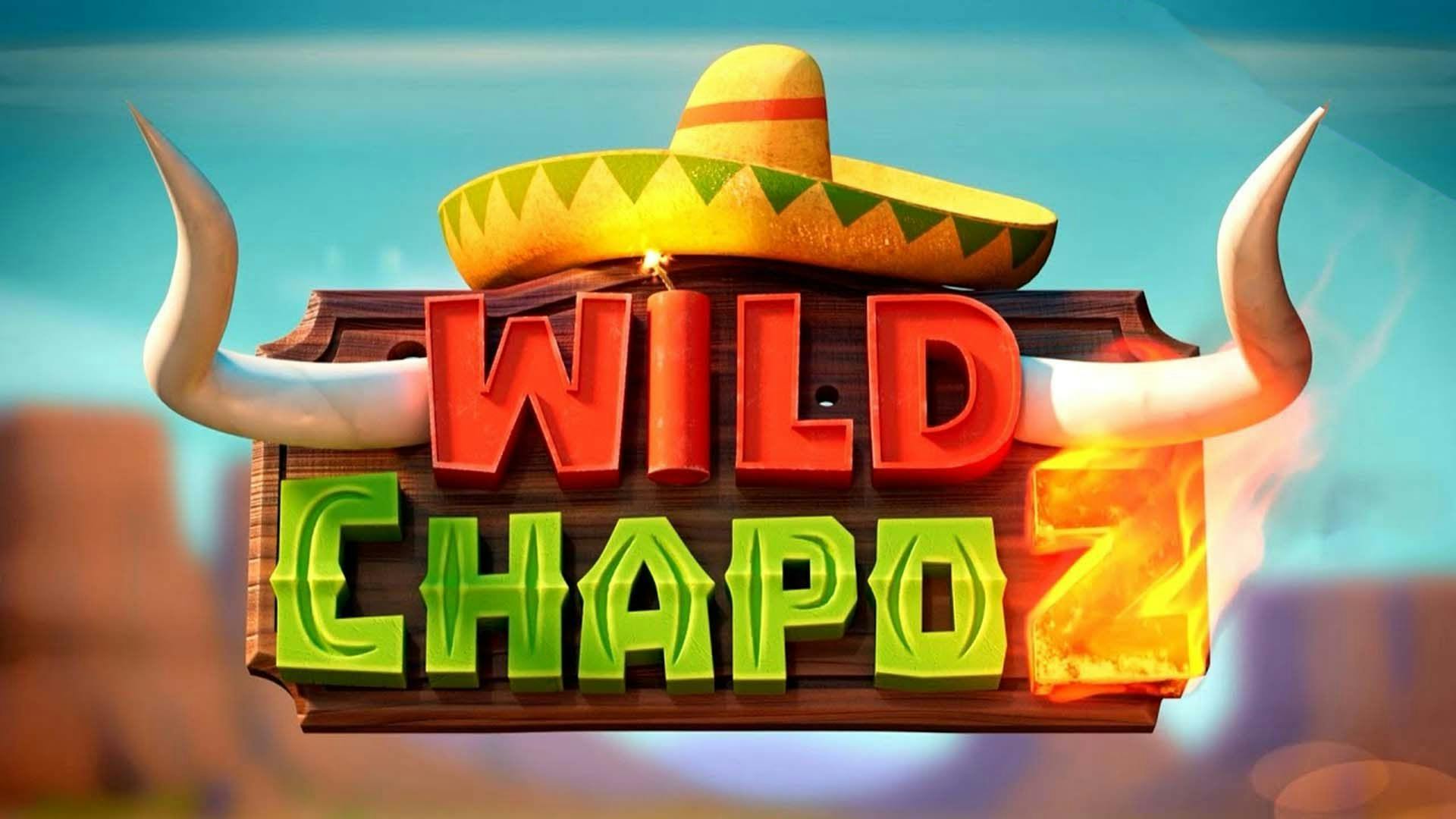 Wild Chapo 2 Slot Machine Online Free Game Play