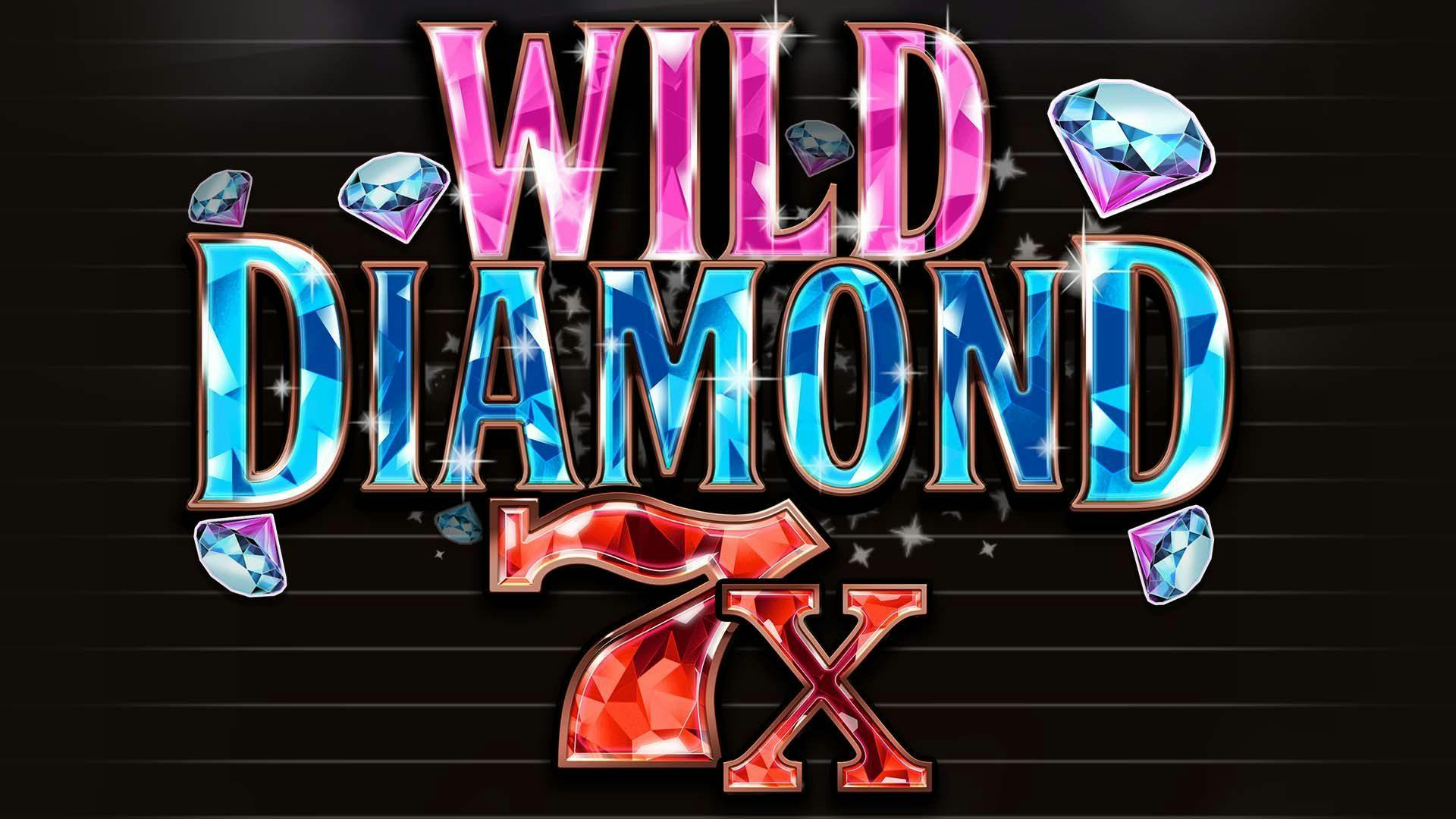 Wild Diamond 7x Slot Machine Online Free Game Play